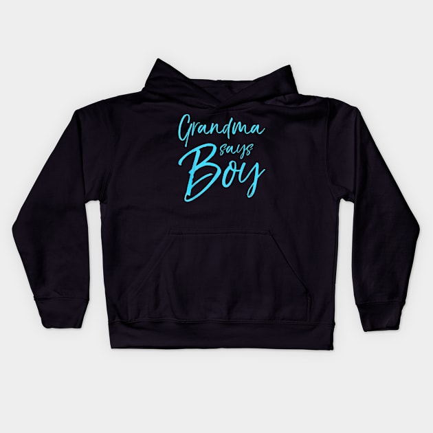 Grandma Says Blue Gender Reveal Announcement Kids Hoodie by Chicu